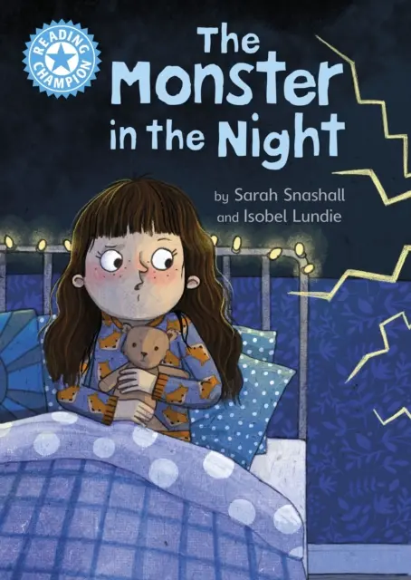Čtenářský šampion: Příšera v noci - Samostatné čtení Modrá 4 - Reading Champion: The Monster in the Night - Independent Reading Blue 4