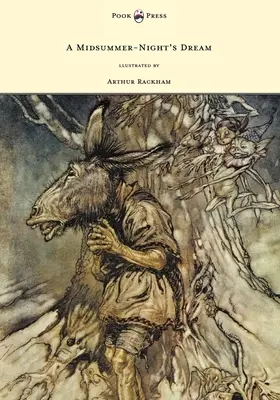 Sen noci svatojánské - ilustrace Arthur Rackham - A Midsummer-Night's Dream - Illustrated by Arthur Rackham