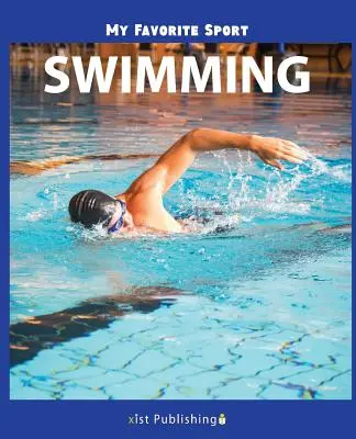 Můj oblíbený sport: Plavání - My Favorite Sport: Swimming