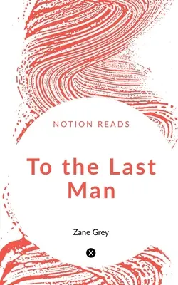 Do posledního muže - To the Last Man