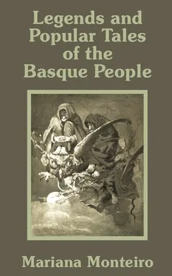 Legendy a lidové příběhy Basků - Legends and Popular Tales of the Basque People