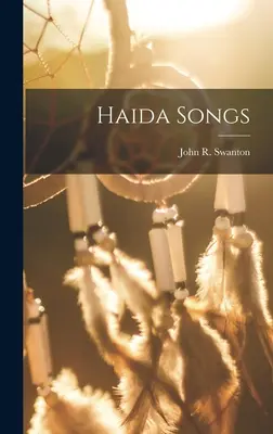 Písně Haidy - Haida Songs
