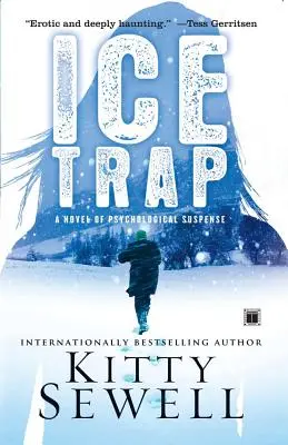 Ledová past: Román plný napětí - Ice Trap: Novel of Suspense