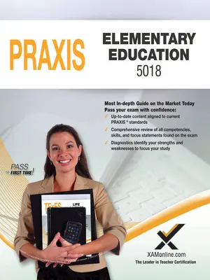 2017 Praxis Elementary Education: Obsahové znalosti (5018) - 2017 Praxis Elementary Education: Content Knowledge (5018)