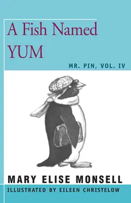Ryba jménem Mňam: IV. díl - A Fish Named Yum: Vol. IV