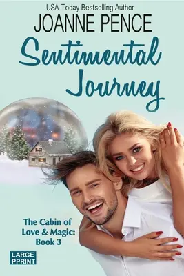 Sentimentální cesta [Large Print]: Chata lásky a kouzel - Sentimental Journey [Large Print]: The Cabin of Love & Magic