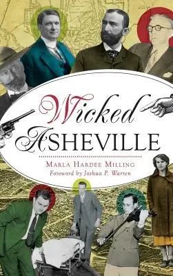 Hříšný Asheville - Wicked Asheville