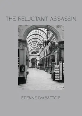 Váhavý zabiják - The Reluctant Assassin