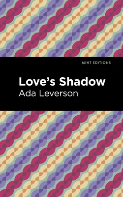 Stín lásky - Love's Shadow