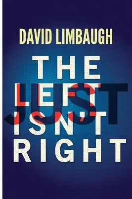 Levice prostě nemá pravdu - The Left Just Isn't Right