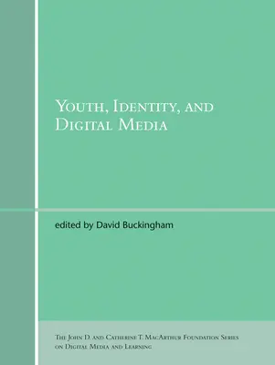Mládež, identita a digitální média - Youth, Identity, and Digital Media