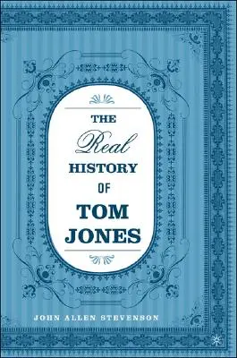 Skutečné dějiny Toma Jonese - The Real History of Tom Jones