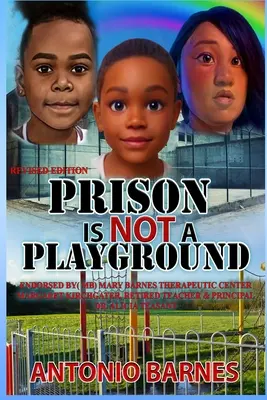 Vězení není hřiště - Prison Is Not A Playground