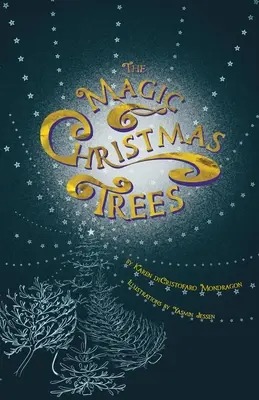 Kouzelné vánoční stromky - The Magic Christmas Trees