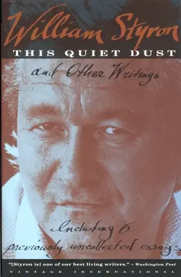 Tento tichý prach: A jiné spisy - This Quiet Dust: And Other Writings