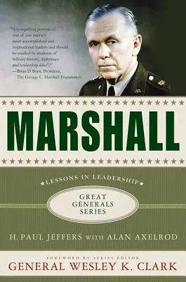 Marshall: Marshall: Lekce vůdcovství - Marshall: Lessons in Leadership