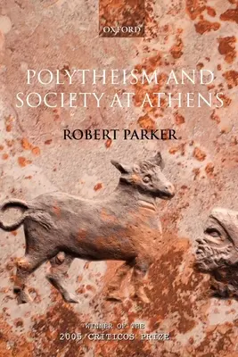 Politeismus a společnost v Athénách - Polytheism and Society at Athens