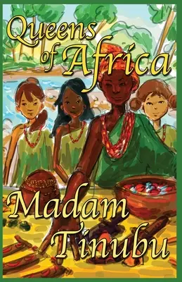 Madam Tinubu: Královny Afriky Kniha 6 - Madam Tinubu: Queens of Africa Book 6