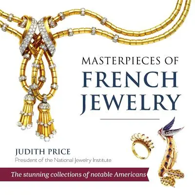 Mistrovská díla francouzského šperkařství - Masterpieces of French Jewelry