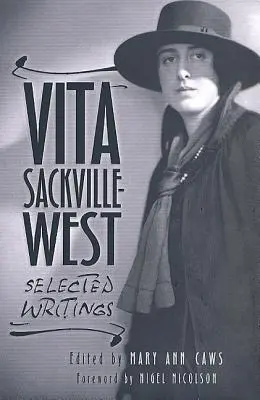 Vita Sackville-West: Vybrané spisy - Vita Sackville-West: Selected Writings
