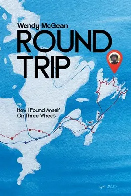 Cesta tam a zpět: Jak jsem se ocitl na třech kolech - Round Trip: How I Found Myself on Three Wheels