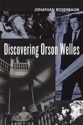 Objevování Orsona Wellese - Discovering Orson Welles