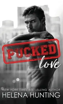 Pucked Love (Pevná vazba) - Pucked Love (Hardcover)