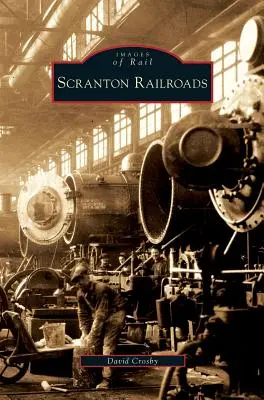 Scrantonské železnice - Scranton Railroads