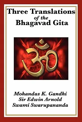 Tři překlady Bhagavadgíty - Three Translations of the Bhagavad Gita