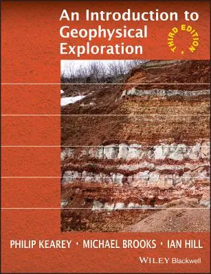 Úvod do geofyzikálního průzkumu - An Introduction to Geophysical Exploration