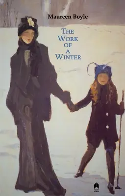 The Work of a Winter: 2. rozšířené vydání - The Work of a Winter: 2nd Expanded Edition
