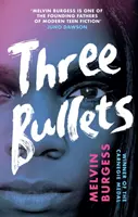 Tři kulky - Three Bullets