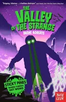 Sticky Pines: Údolí podivných - Sticky Pines: The Valley of the Strange
