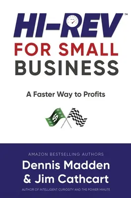 Hi REV pro malé podniky: Rychlejší cesta k ziskům - Hi REV for Small Business: A Faster Way to Profits