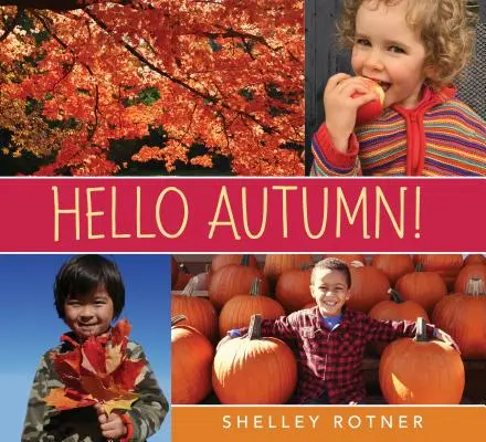 Ahoj, podzime! - Hello Autumn!