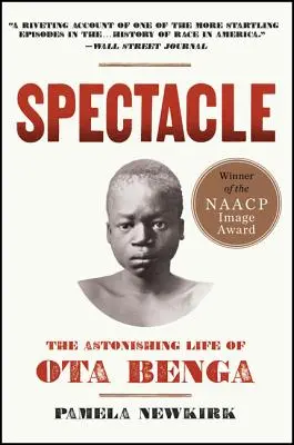 Spektákl: Úžasný život Oty Benga - Spectacle: The Astonishing Life of Ota Benga