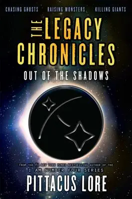Kroniky dědictví: Ze stínů - The Legacy Chronicles: Out of the Shadows
