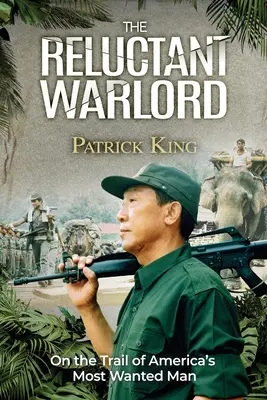 Váhavý válečník: Na stopě nejhledanějšího muže Ameriky - The Reluctant Warlord: On the Trail of America's Most Wanted Man