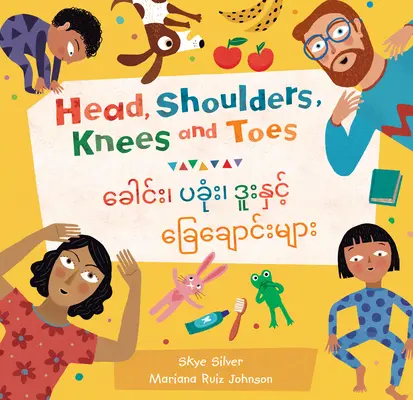 Hlava, ramena, kolena a prsty (dvojjazyčně barmsky a anglicky) - Head, Shoulders, Knees and Toes (Bilingual Burmese & English)