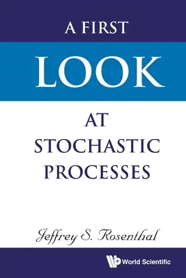 První pohled na stochastické procesy - A First Look at Stochastic Processes