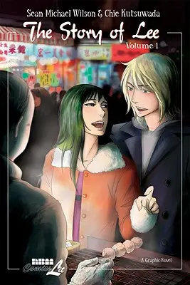 Příběh Lee: 1. díl: 1. díl - The Story of Lee: Volume 1: Volume 1