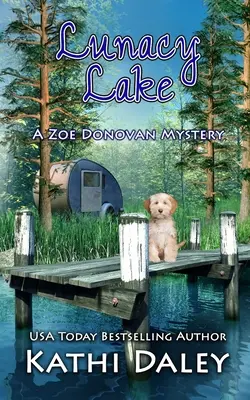 Jezero šílenství - Lunacy Lake