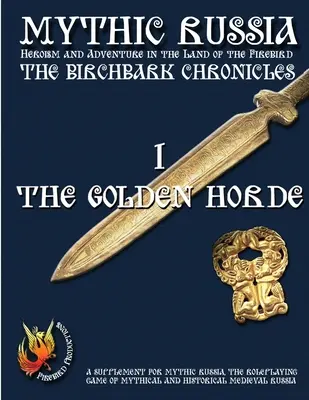 Kroniky Březové Hory 1 - Zlatá horda (čb) - The Birchbark Chronicles 1 - The Golden Horde (b&w)