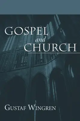 Evangelium a církev - Gospel and Church