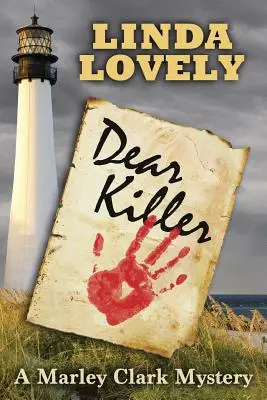 Drahý zabijáku: Záhada Marleyho Clarka - Dear Killer: A Marley Clark Mystery
