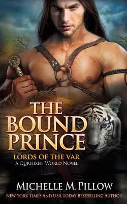 Spoutaný princ: román ze světa Qurilixen - The Bound Prince: A Qurilixen World Novel