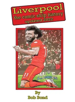 Komiks z historie fotbalu v Liverpoolu - Liverpool Football History Comic Book