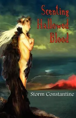 Vůně posvátné krve - Scenting Hallowed Blood