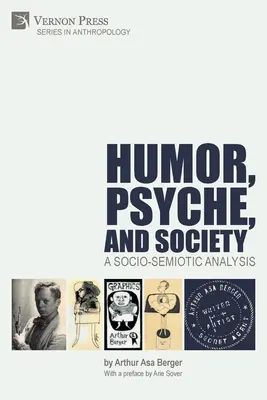 Humor, psychika a společnost: Sociálně-sémiotická analýza - Humor, Psyche, and Society: A Socio-Semiotic Analysis