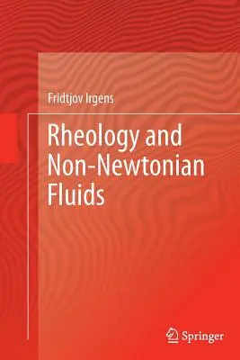Reologie a nenewtonské kapaliny - Rheology and Non-Newtonian Fluids
